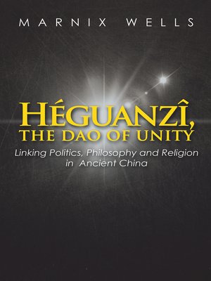 cover image of Héguanzî, the Dao of Unity